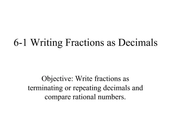 6-1 Writing Fractions as Decimals