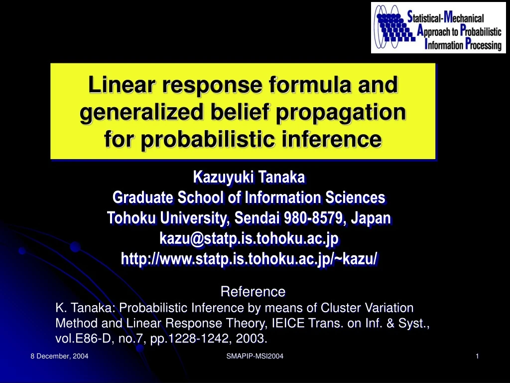 linear response formula and generalized belief propagation for probabilistic inference