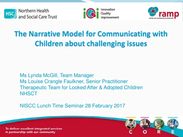The Narrative Model for Communicating with Children about challenging issues