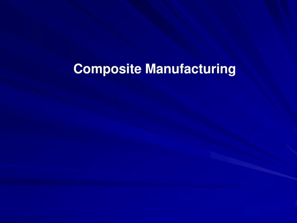 composite manufacturing