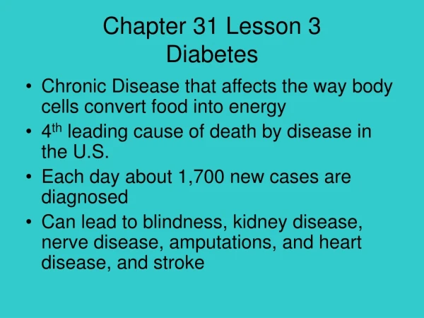 Chapter 31 Lesson 3 Diabetes