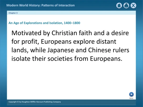 An Age of Explorations and Isolation, 1400–1800