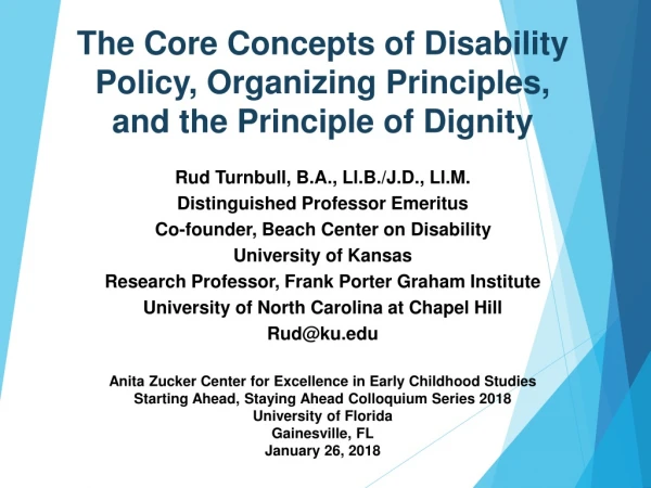 The Core Concepts of Disability Policy, Organizing Principles, and the Principle of Dignity