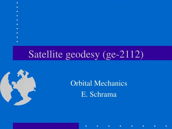 Satellite geodesy (ge-2112)