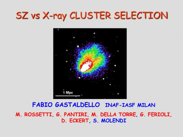 SZ vs X-ray CLUSTER SELECTION