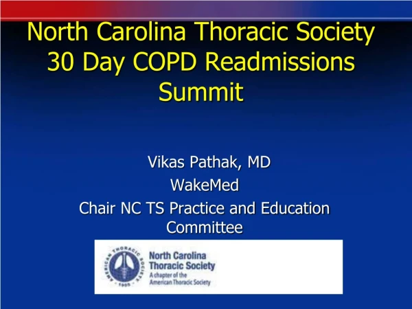 North Carolina Thoracic Society 30 Day COPD Readmissions Summit