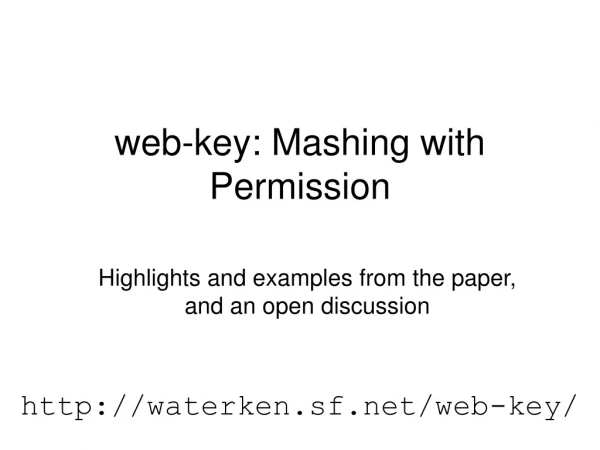 web-key: Mashing with Permission