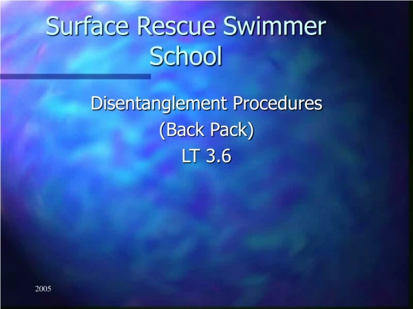 Surface Rescue Swimmer School