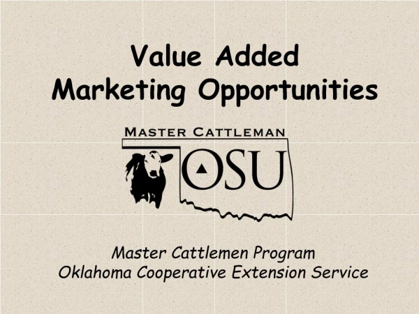 Value Added Marketing Opportunities