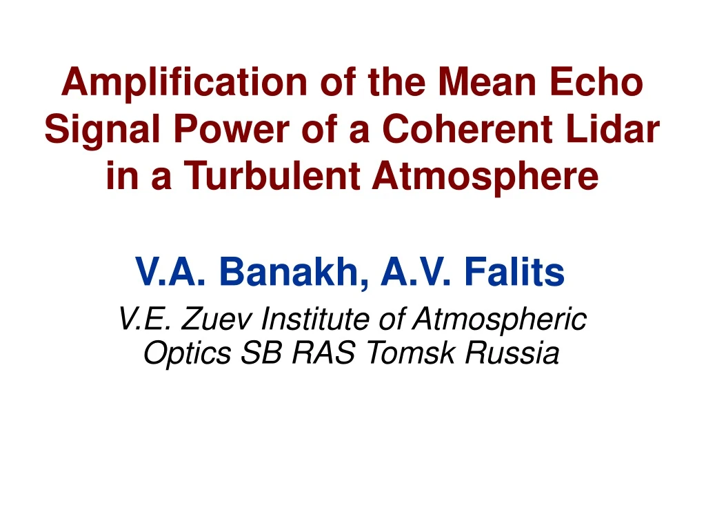 amplification of the mean echo signal power of a coherent lidar in a turbulent atmosphere