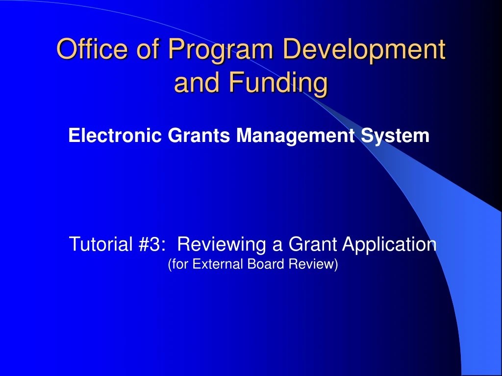 office of program development and funding