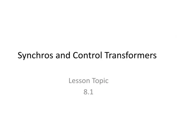 Synchros and Control Transformers