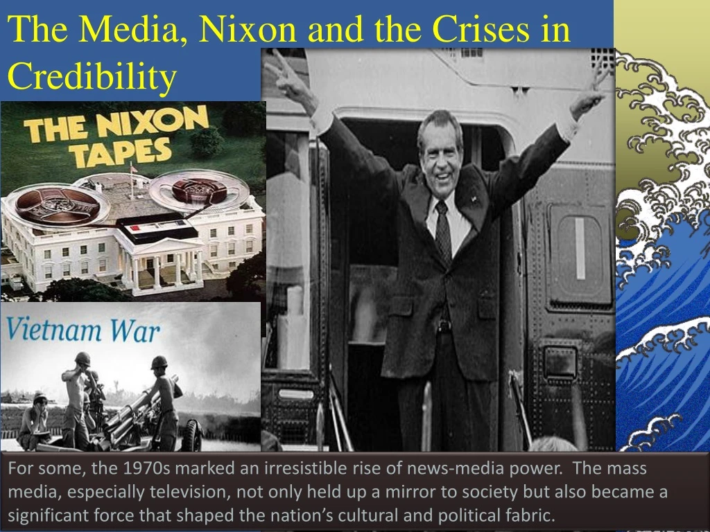 the media nixon and the crises in credibility