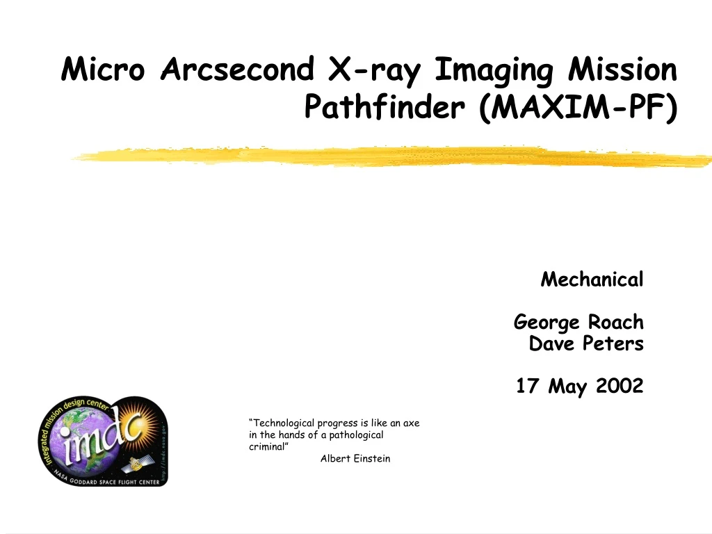 micro arcsecond x ray imaging mission pathfinder maxim pf