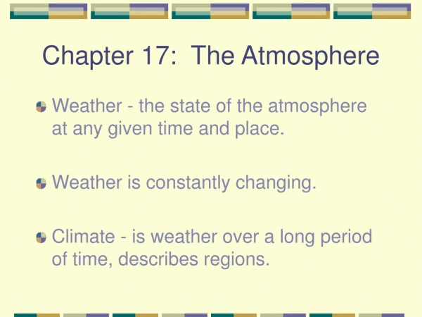 Chapter 17:  The Atmosphere