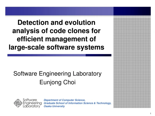 Software Engineering Laboratory Eunjong Choi