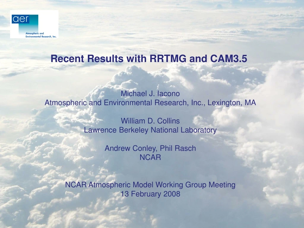 recent results with rrtmg and cam3 5 michael