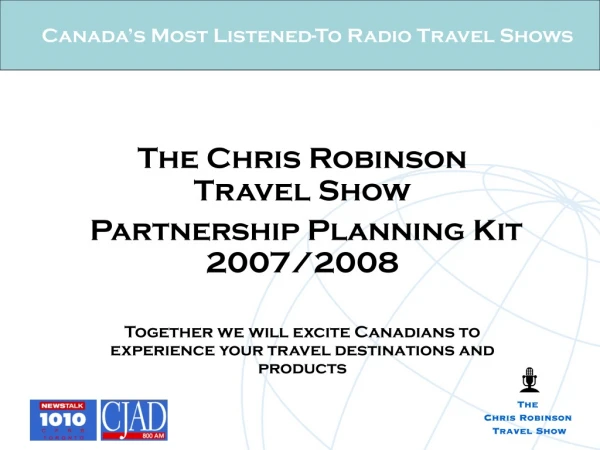 Canada’s Most Listened-To Radio Travel Shows