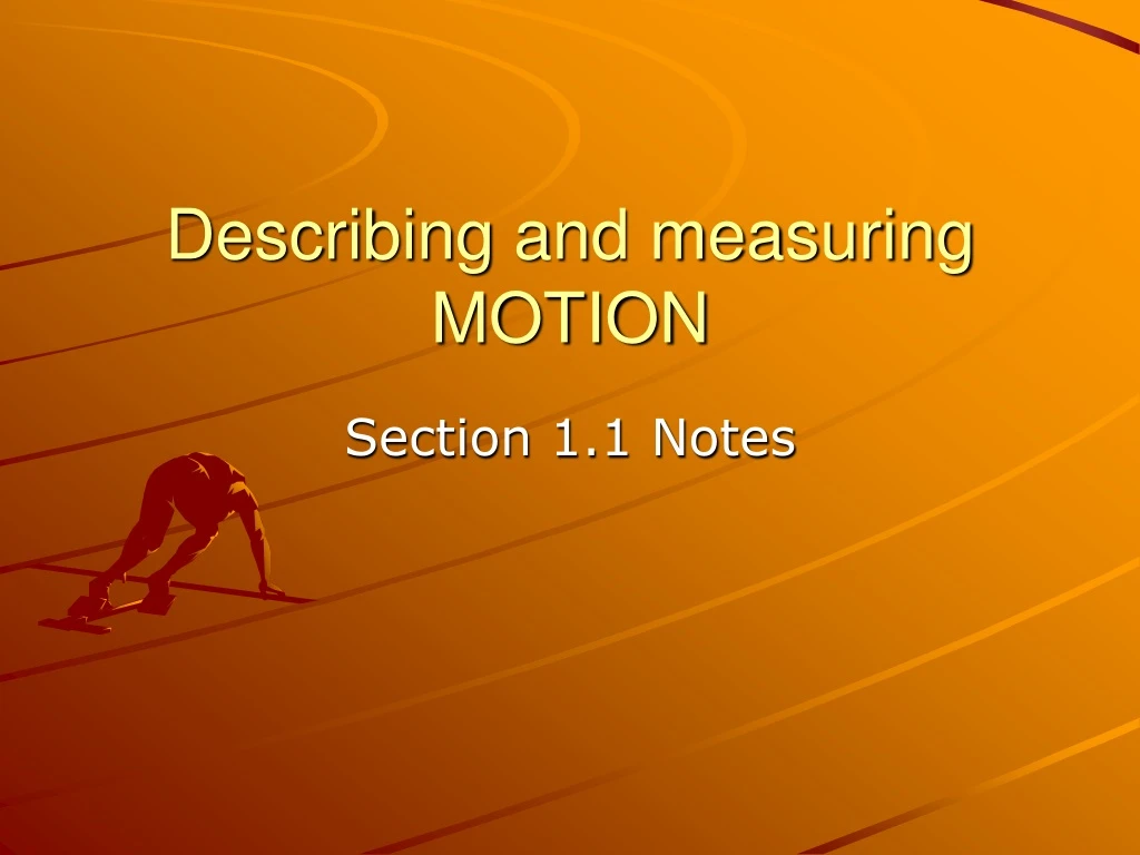 describing and measuring motion