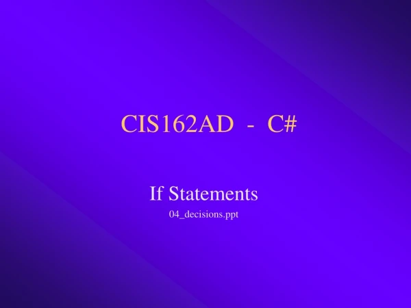 CIS162AD  -  C#