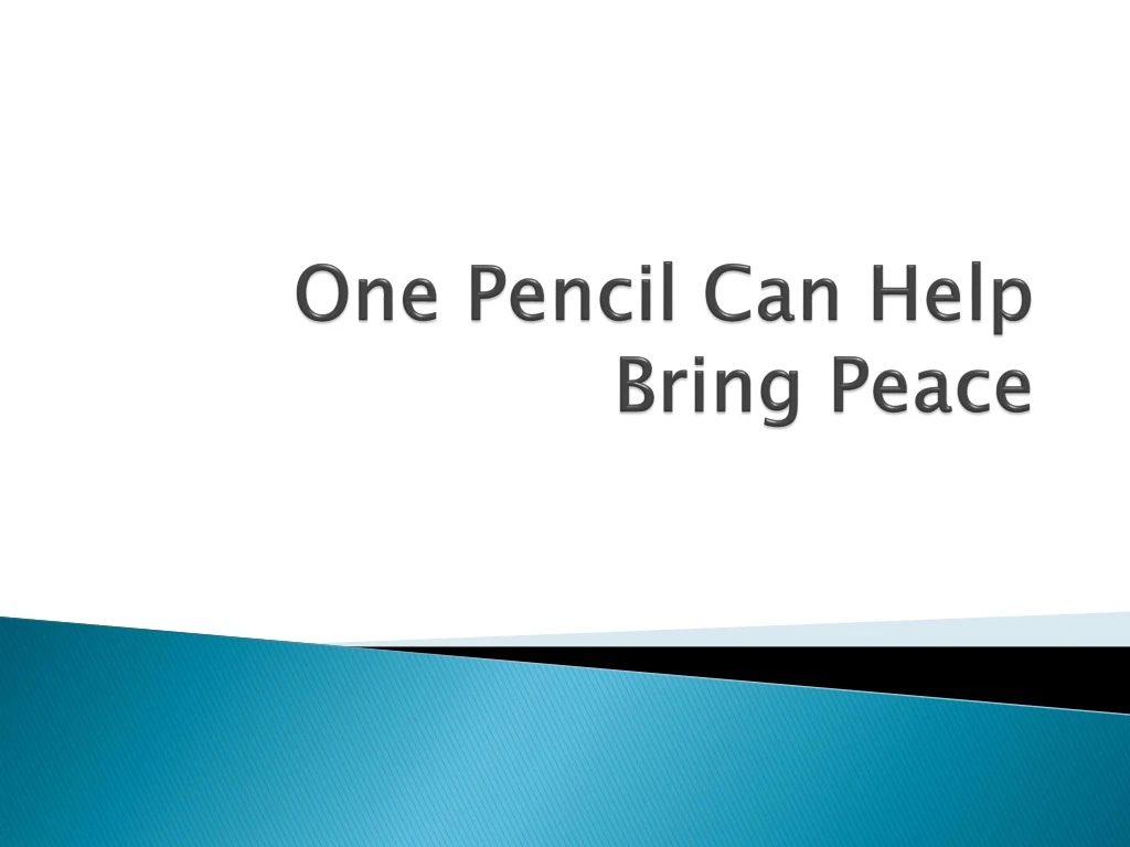 one pencil can help bring peace