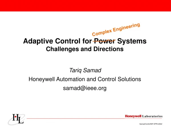 Adaptive Control for Power Systems Challenges and Directions