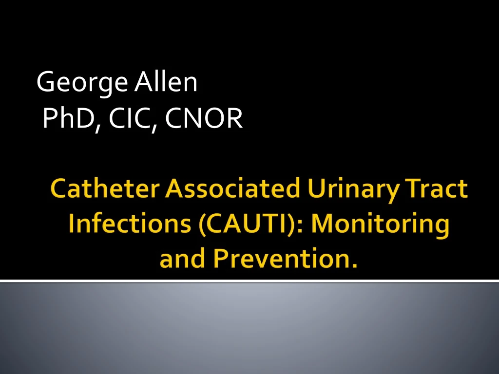 george allen phd cic cnor