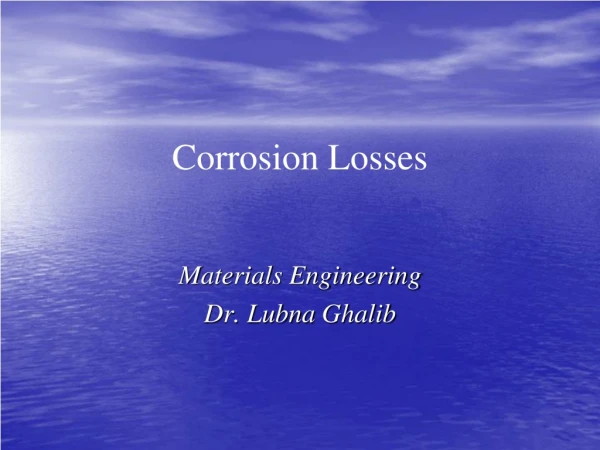 Corrosion Losses