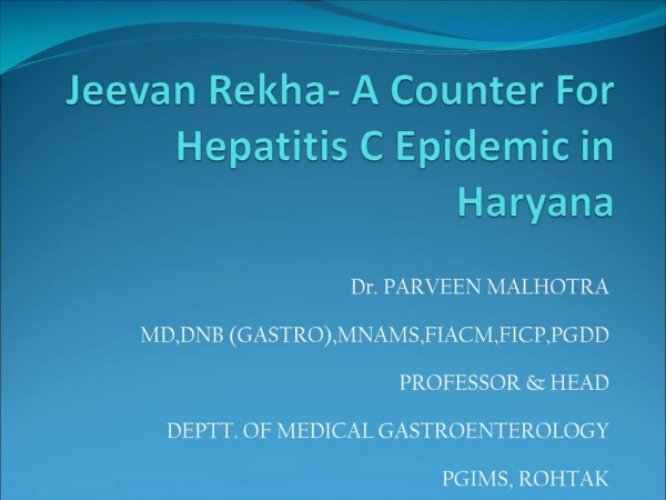 Jeevan Rekha-  A Counter For Hepatitis C Epidemic in Haryana