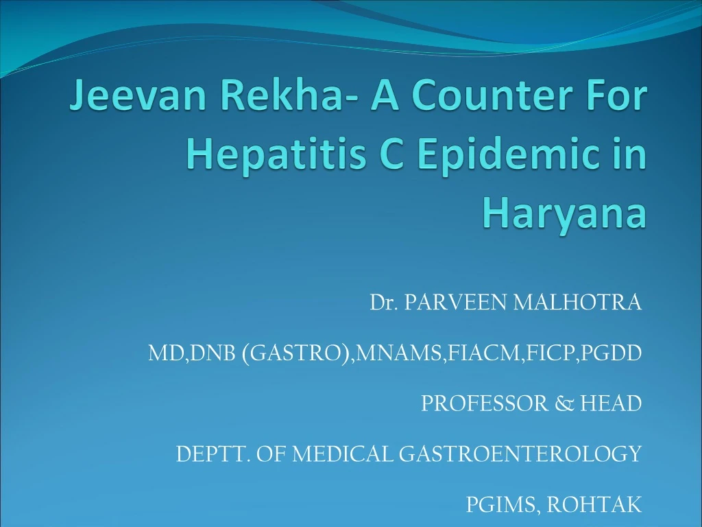 jeevan rekha a counter for hepatitis c epidemic in haryana