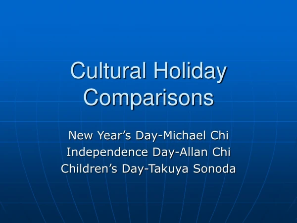 Cultural Holiday Comparisons