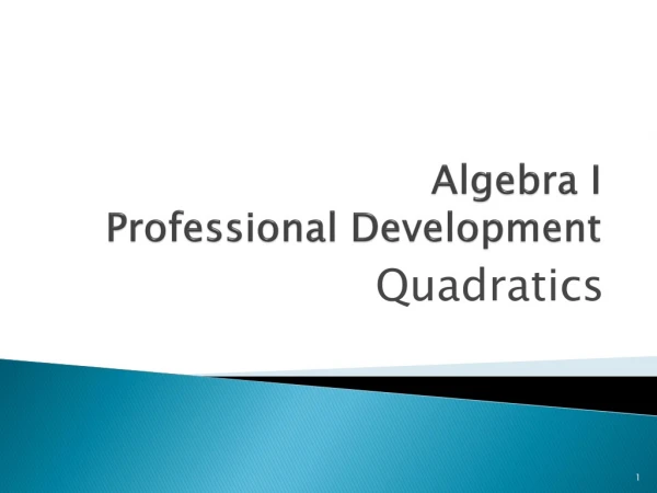 Algebra I  Professional Development