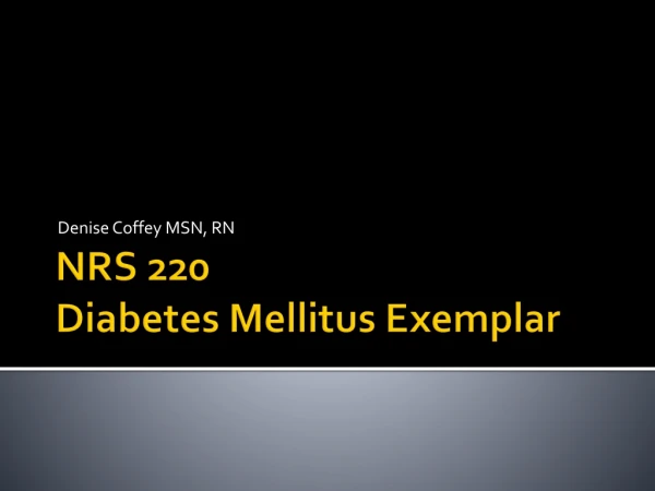 NRS 220  Diabetes Mellitus Exemplar