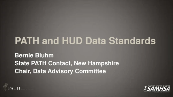 PATH and HUD Data Standards