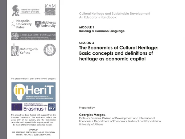 The Economics of Cultural Heritage:
