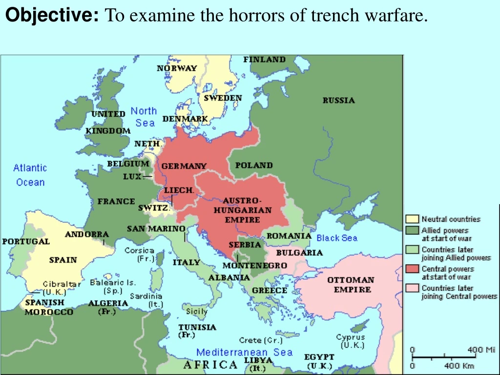 objective to examine the horrors of trench warfare