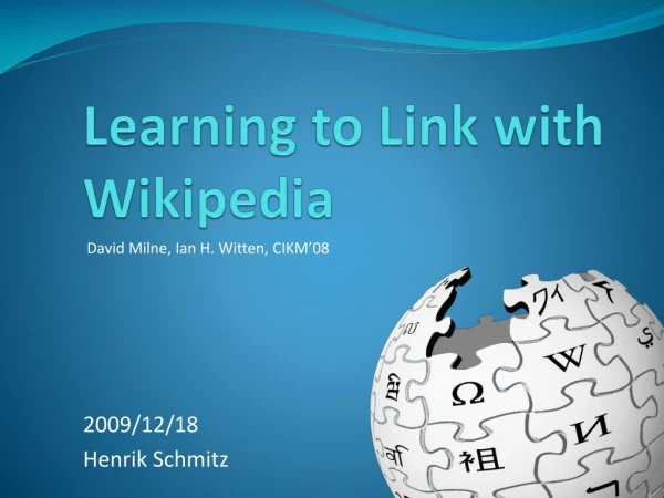 Learning  to  Link  with Wikipedia