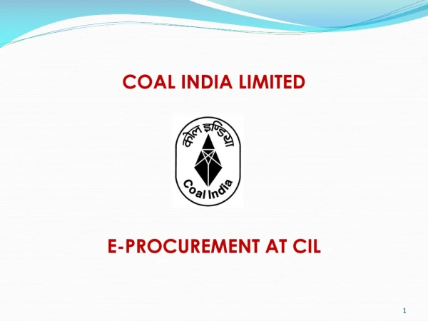 COAL INDIA LIMITED  E-PROCUREMENT AT CIL