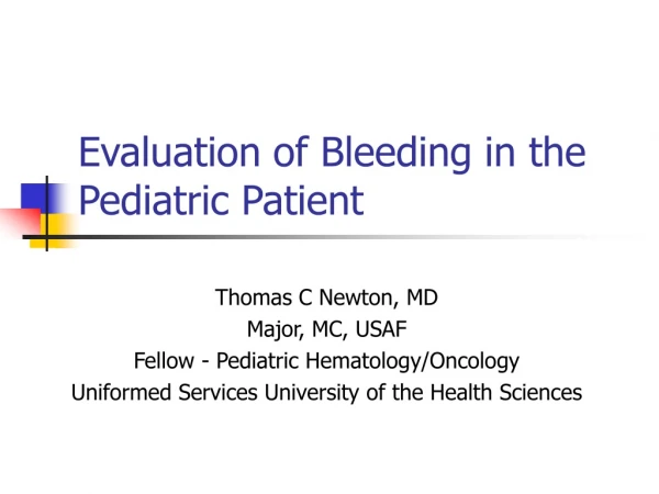 Evaluation of Bleeding in the Pediatric Patient