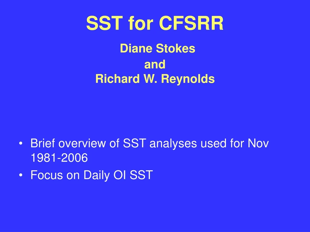 sst for cfsrr diane stokes and richard w reynolds