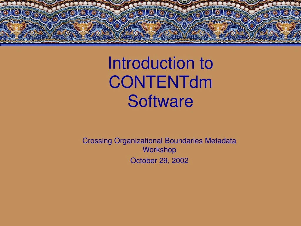 introduction to contentdm software