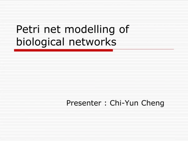 Petri net modelling of biological networks