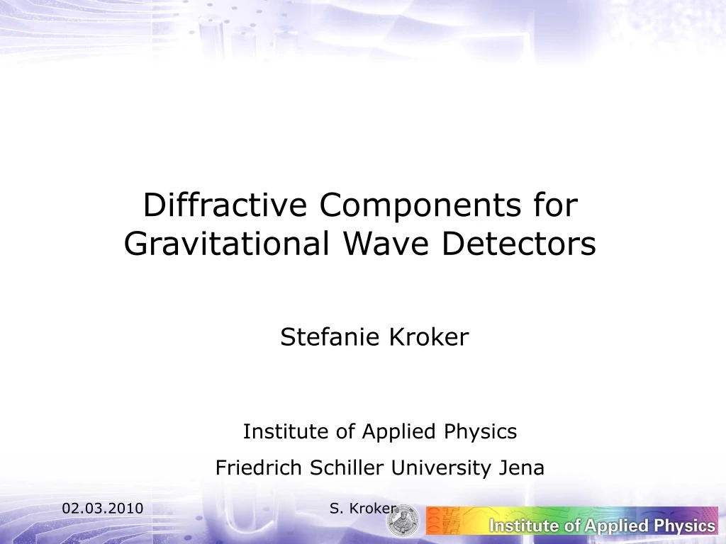 diffractive components for gravitational wave
