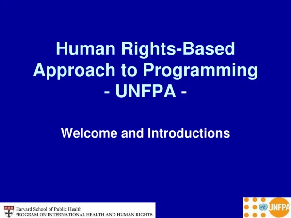 Human Rights-Based Approach to Programming - UNFPA  -