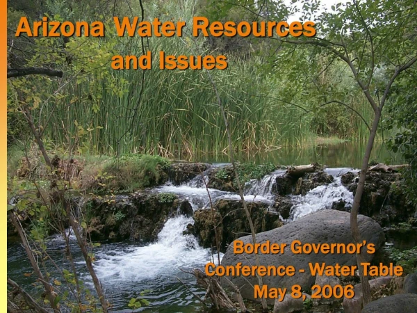 Arizona Water Resources  and Issues