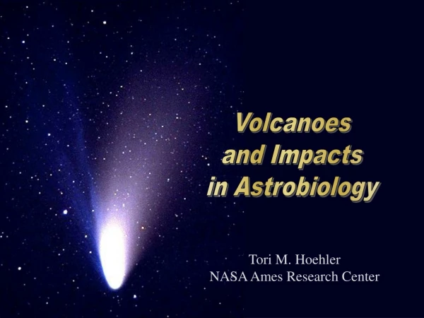 Tori M. Hoehler NASA Ames Research Center