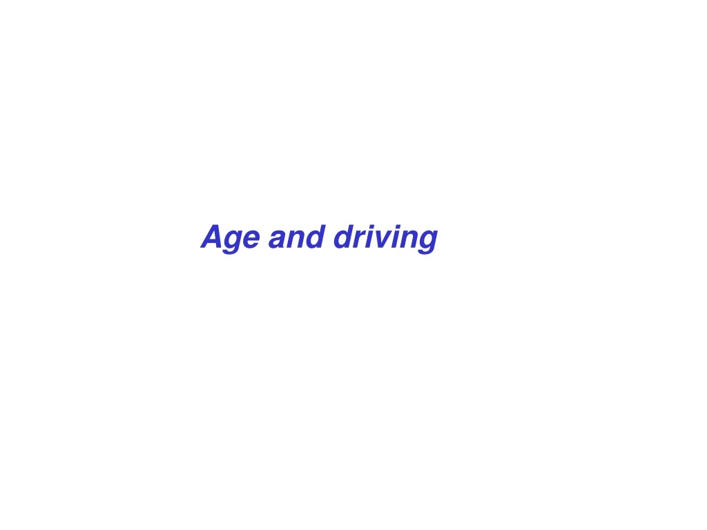 age and driving