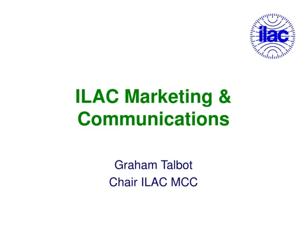 ILAC Marketing &amp; Communications