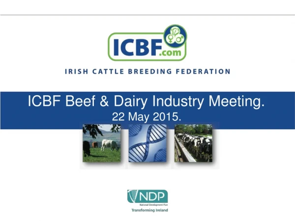ICBF Beef &amp; Dairy Industry Meeting. 22 May 2015.