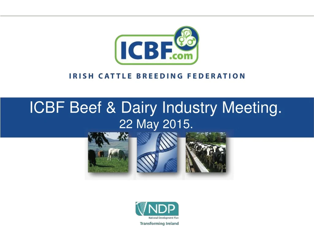 icbf beef dairy industry meeting 22 may 2015